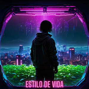 Estilo de Vida (Explicit)