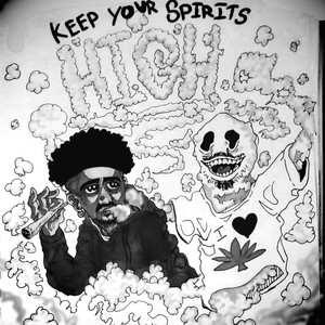 Keep Your Spirits High (Explicit)