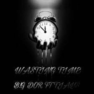 Wasting Time (with Ayesti) [Explicit]