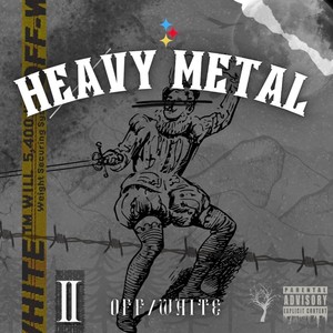 Heavy Metal (Explicit)