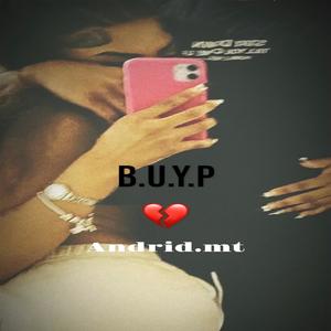 B.U.Y.P