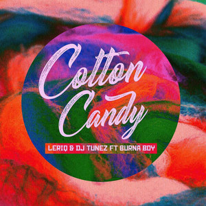 Cotton Candy(feat. Burna Boy) (Explicit)