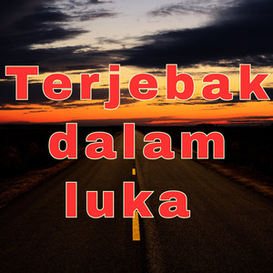 Terjebak dalam luka