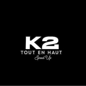 Tout En Haut (SPEED UP)