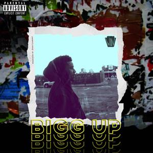 Bigg Up (Explicit)