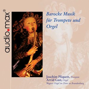 Baroque Music for Trumpet and Organ