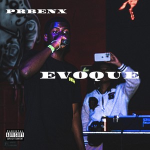 Evoque (Explicit)