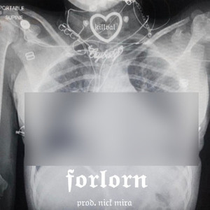 Forlorn (prod. nick mira)