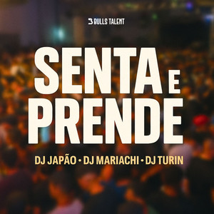 SENTA E PRENDE (Explicit)