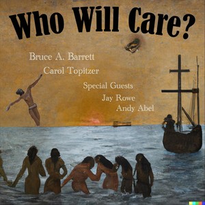 Who Will Care?