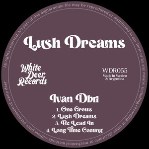 Lush Dreams EP