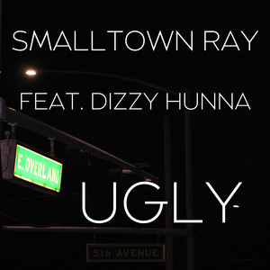 Ugly (Explicit)