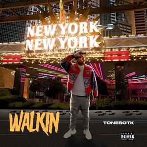 Walkin' (Explicit)