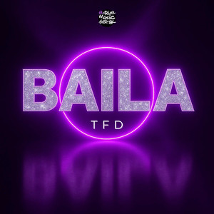 Baila (Extended Mix)