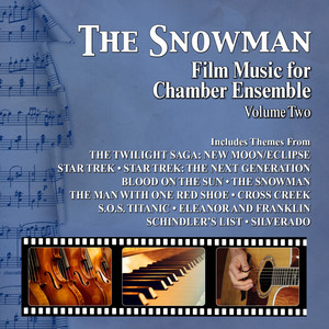 The Snowman: Film Music For Chamber Ensemble Vol. 2