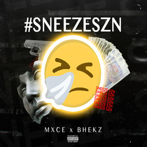 Sneeze Szn (Explicit)