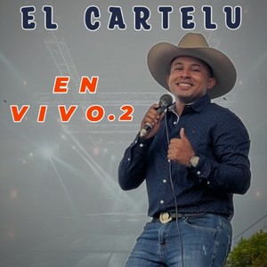 El Cartelú 2 (En Vivo)