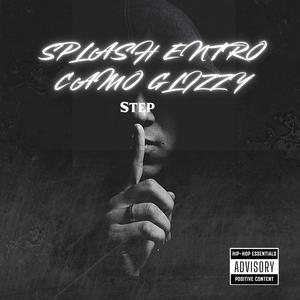 Step (feat. PDG Splaash & CamoGlizzy) (Explicit)