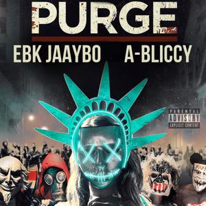 Purge (feat. A-Bliccy) [Explicit]