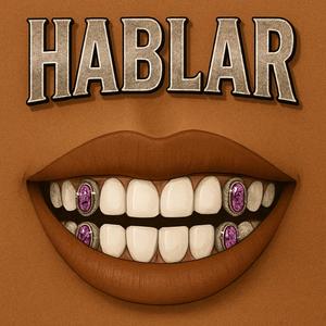 HABLAR (Bala) (Explicit)