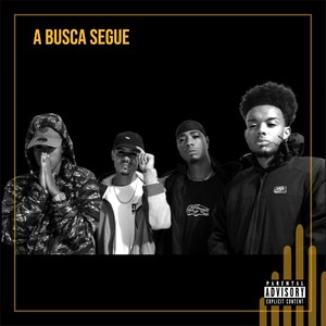 A Busca Segue (Explicit)