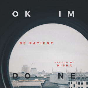 Be Patient