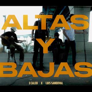 Altas y Bajas (Explicit)