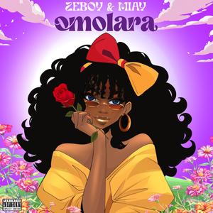 OMOLARA (feat. Miay)