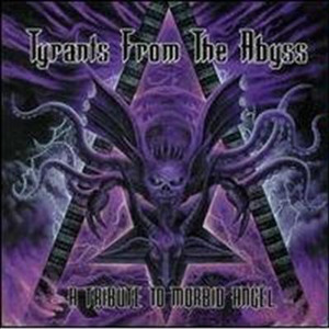 Tribute To Morbid Angel - Tyrants From The Abyss