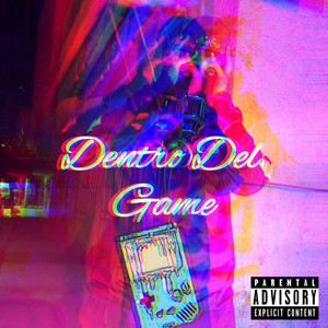 Dentro del Game (Explicit)