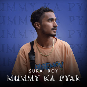 Mummy Ka Pyar