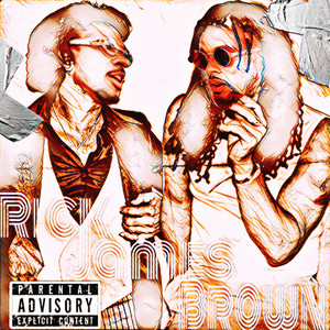 Rick James Brown (Explicit)