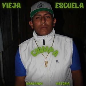 Vieja escuela(feat. Chimpa) (Explicit)