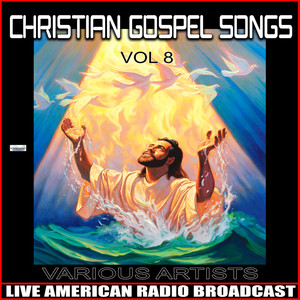 Christian Gospel Songs Vol. 8