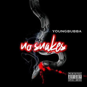 No Snakes (Explicit)