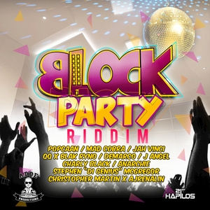 Block Party Riddim(Instrumental (Poisoned))