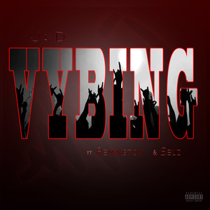 Vybing (Explicit)