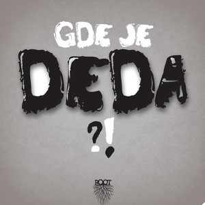 Gde je deda mixtape