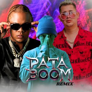 Pata Boom (Remix|Explicit)