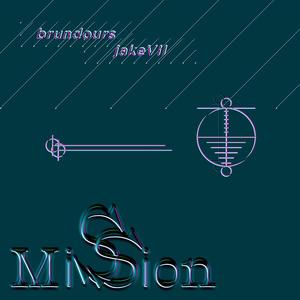 Mission (feat. jakeVII) [Explicit]