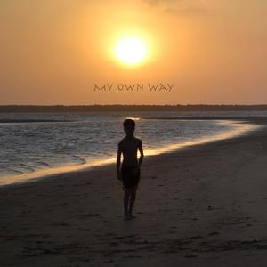 My Own Way