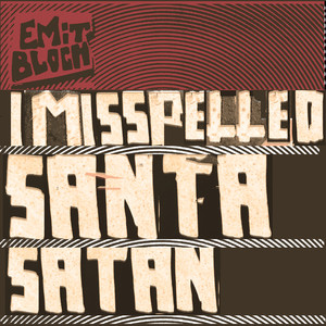 I Misspelled Santa Satan