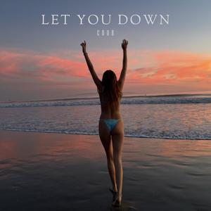 Let You Down