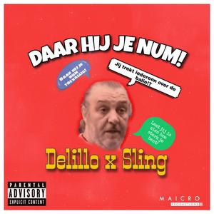 Daar Hij Je Num (feat. Slingmusic)