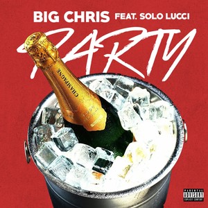 Party (feat. Solo Lucci)