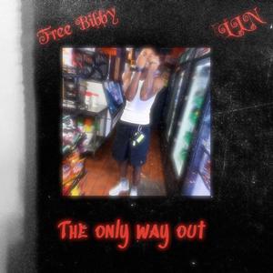 The Only Way Out (Explicit)