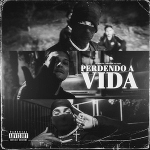 Perdendo a Vida (Explicit)