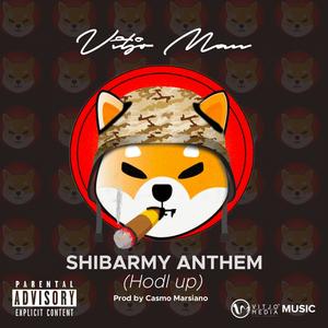 Shib Army Anthem (Explicit)