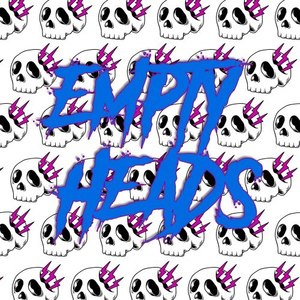 Empty Heads