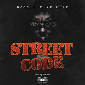 STREET CODE (feat. YOUNG BOY CRIP) (Explicit)
